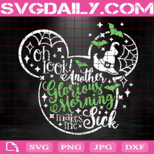 Another Glorious Morning Svg, Disney Halloween Svg, Disney Svg, Svg Png Dxf Eps AI Instant Download