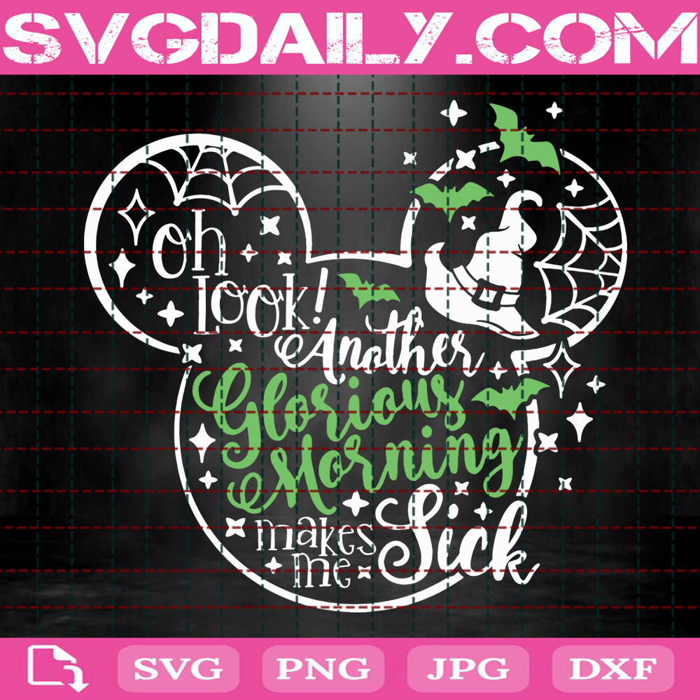 Another Glorious Morning Svg Disney Halloween Svg Disney Svg Svg Png Dxf Eps AI Instant Download