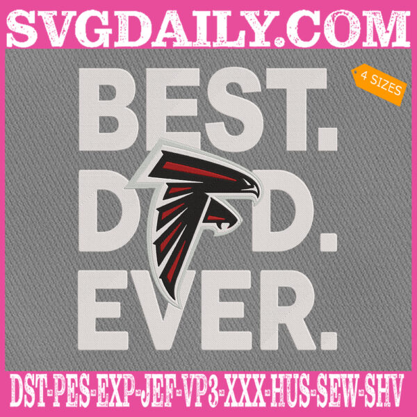 Atlanta Falcons Embroidery Files, Best Dad Ever Embroidery Design, NFL Sport Machine Embroidery Pattern, Embroidery Design Instant Download