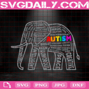 Autism Awareness Elephant Typography Svg, Autism Elephant Svg, Autism Svg, Autism Awareness Svg, Autism Gift Svg, Autism Month Svg, Instant Download