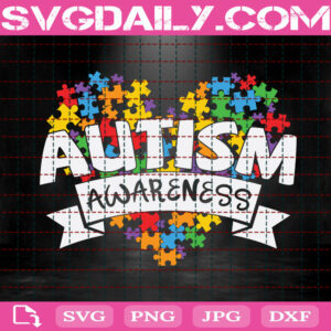 Autism Awareness Svg, Autism Svg, Autism Puzzle Heart Svg, Puzzle Piece Svg, Autism Gift Svg, Autism Month Svg, Instant Download