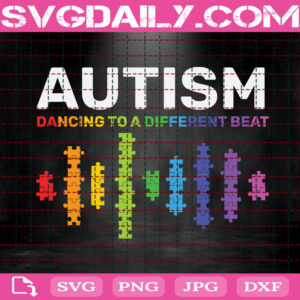 Autism Dancing To A Different Beat Svg, Autism Awareness Svg, Autism Svg, Autism Music Svg, April Autism Month Svg, Download Files