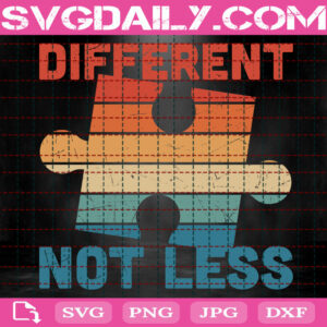 Autism Different Not Less Svg, Autism Svg, Autism Awareness Svg, Puzzle Svg, Autism Month Svg, Autism Gift Svg, Instant Download