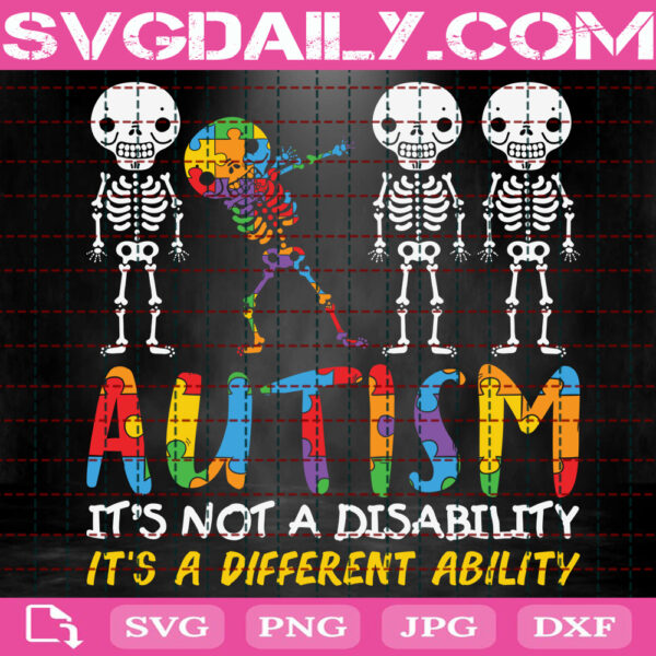 Autism It's Not A Disability It's A Different Ability Svg, Autism Svg, Autism Awareness Svg, Puzzle Piece Svg, Autism Month Svg, Instant Download