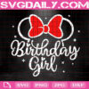 Birthday Girl Svg, Minnie Birthday Svg, Disney Birthday Trip Svg, Disney Svg, Svg Png Dxf Eps AI Instant Download
