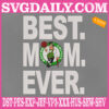 Boston Celtics Embroidery Files, Best Mom Ever Embroidery Design, NBA Embroidery Download, Embroidery Design Instant Download