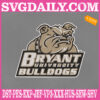 Bryant Bulldogs Embroidery Machine, Basketball Team Embroidery Files, NCAAM Embroidery Design, Embroidery Design Instant Download
