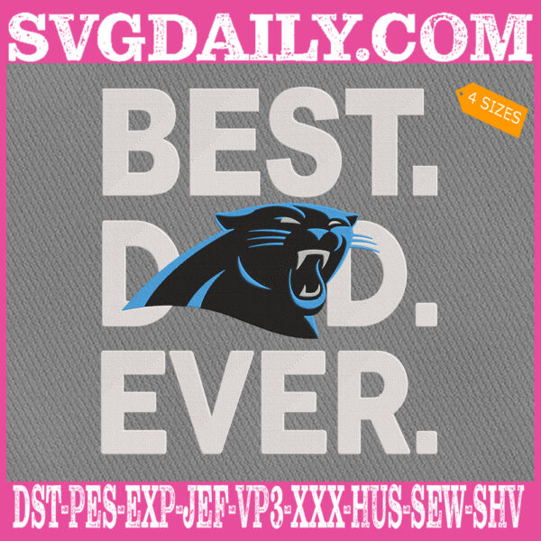 Carolina Panthers Embroidery Files, Best Dad Ever Embroidery Design, NFL Sport Machine Embroidery Pattern, Embroidery Design Instant Download