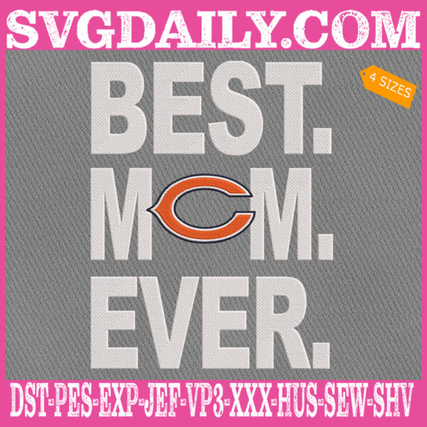 Chicago Bears Embroidery Files, Best Mom Ever Embroidery Design, NFL Sport Machine Embroidery Pattern, Embroidery Design Instant Download