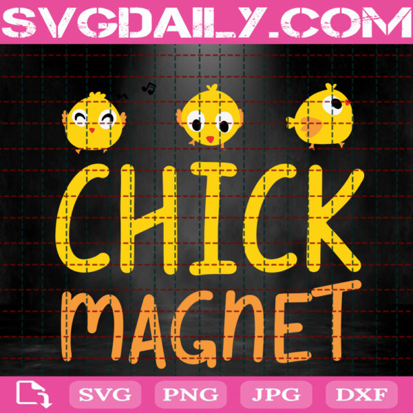 Chick Magnet Svg, Easter Svg, Easter Chicks Svg, Easter Day Svg, Cute Easter Svg, Happy Easter Svg, Instant Download