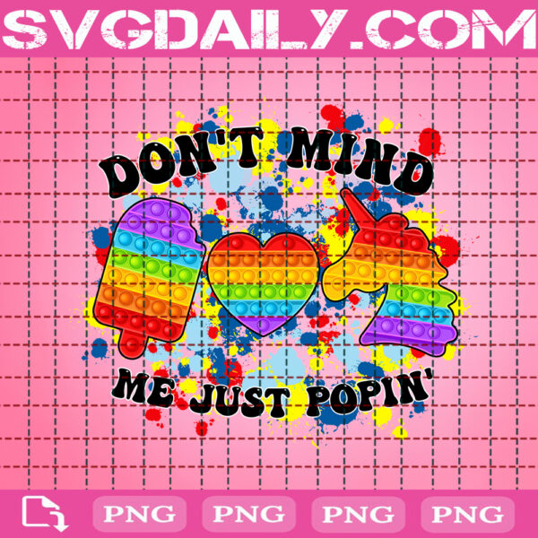 Don't Mind Me Just Popin Autism Png, Popin Autism Png, Autism Png, Autism Awareness Png, Autism Month Png, Digital Download