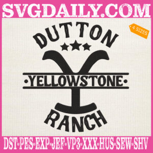 Dutton Yellowstone Ranch Embroidery Files, Yellowstone Y Dutton Ranch Logo Embroidery Design, Yellowstone Machine Embroidery Pattern