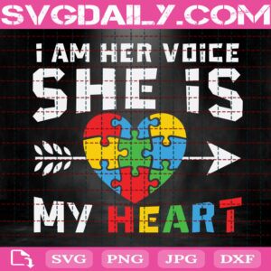 I Am Her Voice She Is My Heart Svg, Autism Awareness Svg, Autism Svg, Puzzle Piece Svg, Color Puzzle Svg, Autism Month Svg, Instant Download