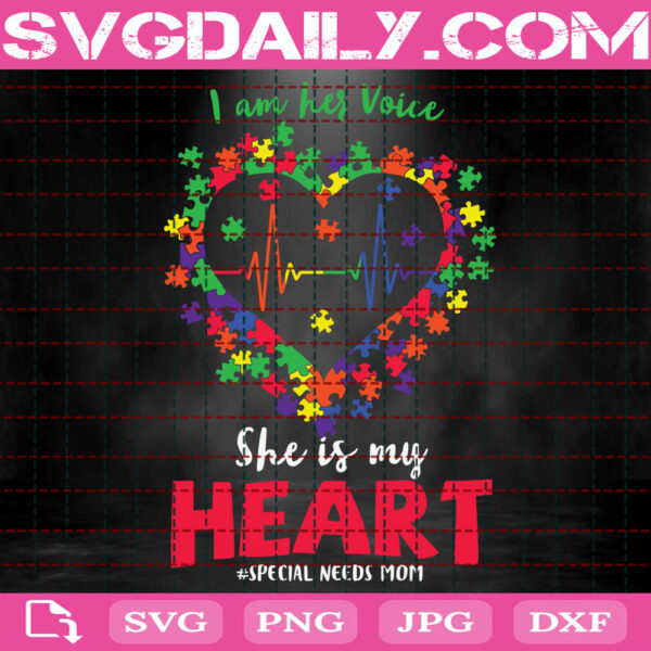 I Am Her Voice She Is My Heart Svg, Autism Heart Svg, Autism Svg, Autism Awareness Svg, Autism Puzzle Svg, Autism Month Svg, Download Files