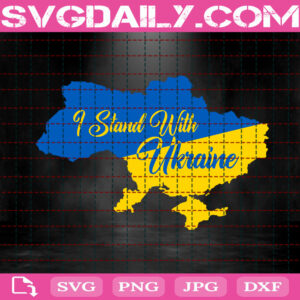 I Stand With Ukraine Svg, Ukraine Map Svg, Stand With Ukraine Svg, Support Ukraine Svg, Stop War Svg, Free Ukraine Svg, Instant Download