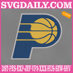 Indiana Pacers Embroidery Machine, Basketball Team Embroidery Files, NBA Embroidery Design, Embroidery Design Instant Download