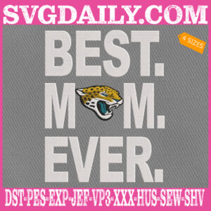 Jacksonville Jaguars Embroidery Files, Best Mom Ever Embroidery Design, NFL Sport Machine Embroidery Pattern, Embroidery Design Instant Download