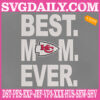 Kansas City Chiefs Embroidery Files, Best Mom Ever Embroidery Design, NFL Sport Machine Embroidery Pattern, Embroidery Design Instant Download