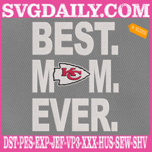 Kansas City Chiefs Embroidery Files, Best Mom Ever Embroidery Design, NFL Sport Machine Embroidery Pattern, Embroidery Design Instant Download