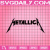 Metallica Rock Band Svg, Metallica Logo Svg, Metallica Band Svg, Rock Band Svg, Heavy Metal Svg, Music Band Svg, Instant Download