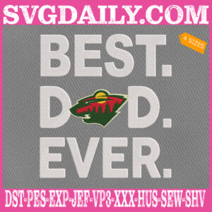 Minnesota Wild Embroidery Files, Best Dad Ever Embroidery Machine, NHL Sport Embroidery Design, Embroidery Design Instant Download