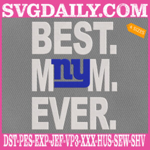 New York Giants Embroidery Files, Best Mom Ever Embroidery Design, NFL Sport Machine Embroidery Pattern, Embroidery Design Instant Download