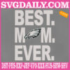 Philadelphia Eagles Embroidery Files, Best Mom Ever Embroidery Design, NFL Sport Machine Embroidery Pattern, Embroidery Design Instant Download
