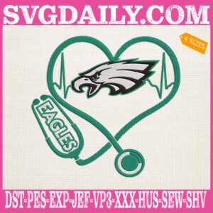 Philadelphia Eagles Heart Stethoscope Embroidery Files, Football Teams Embroidery Design, NFL Embroidery Machine, Nurse Sport Machine Embroidery Pattern