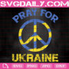 Pray For Ukraine Svg, Trending Svg, Stand With Ukraine Svg, Support Ukraine Svg, Stop War Svg, Freedom Svg, World Peace Svg, Download Files
