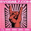 Rock And Roll Hand Sign Svg, Rock Hand Sign Svg, Rock Music Svg, Rock Svg, Rock Star Svg, Rock And Roll Svg, Download Files