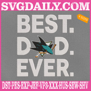 San Jose Sharks Embroidery Files, Best Dad Ever Embroidery Machine, NHL Sport Embroidery Design, Embroidery Design Instant Download