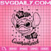 Stitch Quarantined Svg, Stitch Face Svg, Stitch Svg, Quarantine Svg, Disney Quarantine Svg, Disney Svg, Instant Download