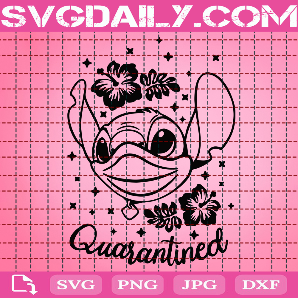 Stitch Quarantined Svg Stitch Face Svg Stitch Svg Quarantine Svg Disney Quarantine Svg Disney Svg Instant Download