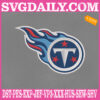 Tennessee Titans Embroidery Files, Sport Team Embroidery Machine, NFL Embroidery Design, Embroidery Design Instant Download