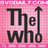The Who Rock Band Svg, The Who Logo Svg, The Who Svg, English Band Svg, Rock Music Svg, Music Band Svg, Download Files
