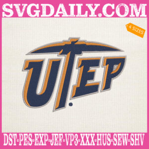 UTEP Miners Embroidery Machine, Football Team Embroidery Files, NCAAF Embroidery Design, Embroidery Design Instant Download