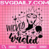 Wicked And Wasted Svg, Evil Queen Drink Svg, Disney Drink Svg, Villain Drinks Svg, Instant Download