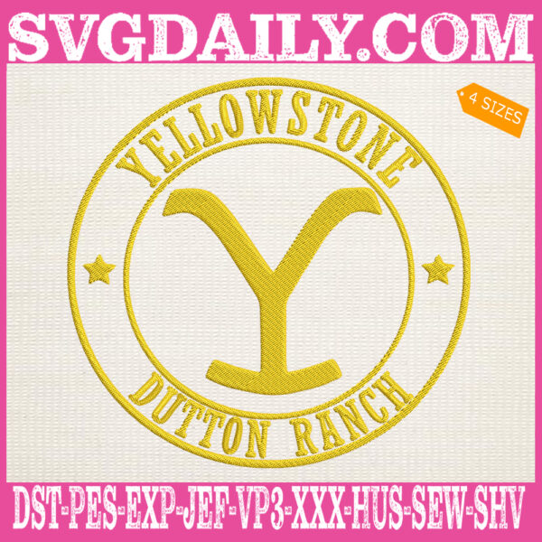 Yellowstone Dutton Ranch Logo Embroidery Files, Yellowstone Embroidery Design, Yellowstone Dutton Ranch Machine Embroidery Pattern