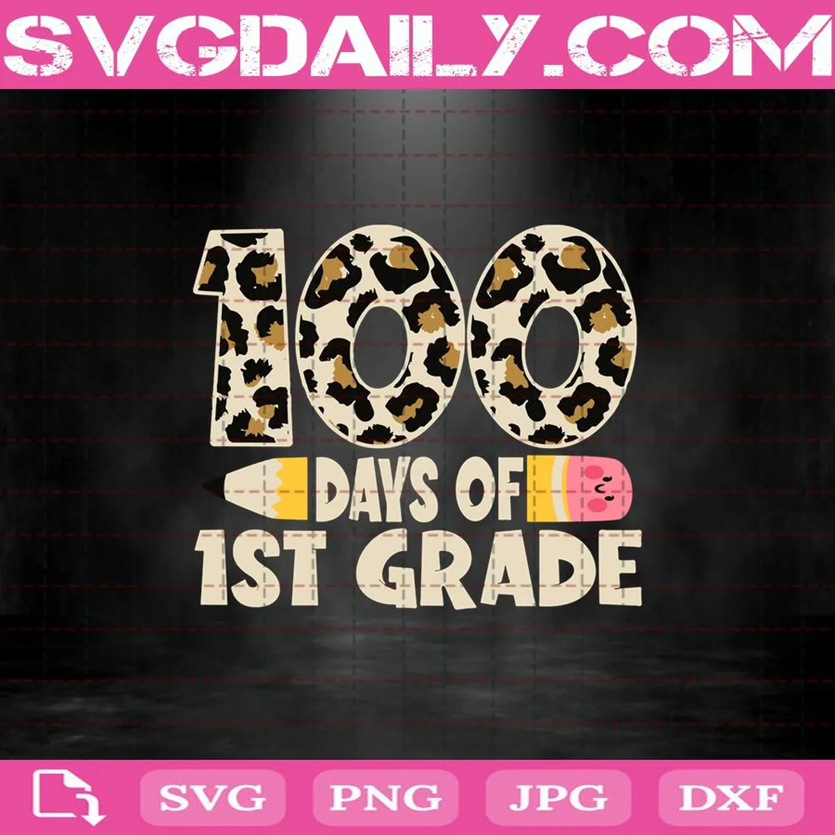 100 Days Of 1st Grade Svg, First Grade Teacher Student Svg, 100th Day Of School Svg, 1st Grade Svg, School Svg