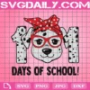 101 Days Of School, 101 Dalmatians Svg, 101 Dalmation Svg, Dalmatians, Back To School Svg, Teacher Svg, Graduate, School, School Graduate