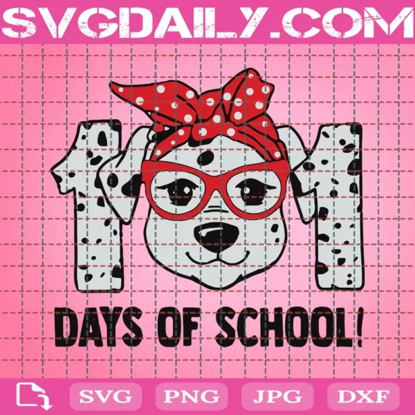 101 Days Of School, 101 Dalmatians Svg, 101 Dalmation Svg, Dalmatians, Back To School Svg, Teacher Svg, Graduate, School, School Graduate