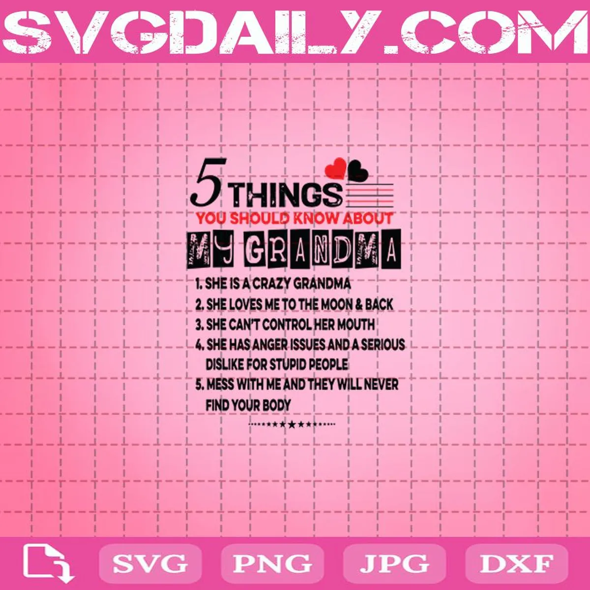 5 Things You Should Know About My Grandma Svg, 5 Things Svg, Grandma Svg, She Is A Crazy Girl Svg, Grandma Gift