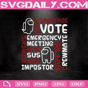 Among Us Glossary Svg, Among Us Svg, Crewmate Svg, You Look Sus Svg, Vote Svg, Svg Png Dxf Eps AI Instant Download
