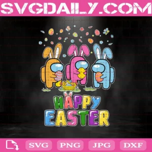 Among Us Happy Easter Svg, Easter Among Us Svg, Among Us Bunny Ears Svg, Happy Easter Day Svg, Bunny Ears Svg, Among Us Easter Svg