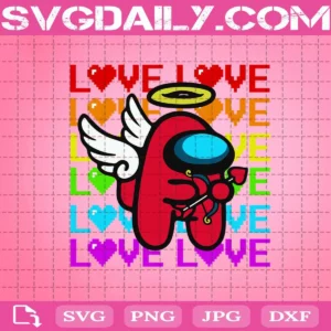 Among Us Love Love Svg, Among Us Svg, Among Us Valentine Svg, Valentine Gift Svg, Love Gifts Svg, Happy Valentine's Day Svg