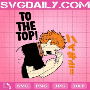 Anime Haikyuu Hinata Shoyo Svg, To The Top Svg, Volleyball Anime Svg, Svg Png Dxf Eps AI Instant Download