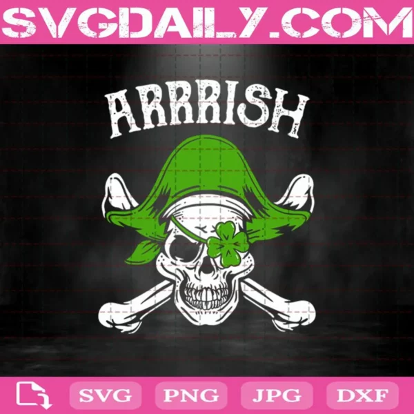 Arrrish Pirate Skull Patricks Day Svg, St Patrick’s Day Svg, Skull Svg, Arrrish Pirate Skull Svg, Irish Svg, Shamrock Svg
