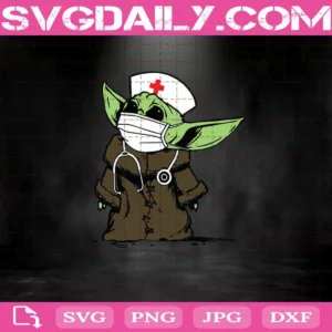 Baby Yoda Nurse Svg, Yoda Svg, Baby Yoda Svg, Coronavirus Svg, Covid19 Svg, Stethoscope Svg