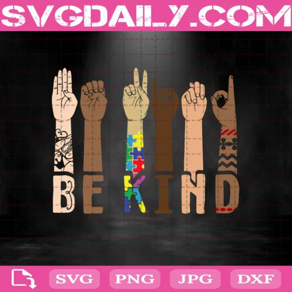 Be Kind Sign Language Svg, Be Kind Svg, Hand Sign Language Svg, Melanin Hand Svg, Puzzle Tattoo Svg, Autism People Svg, Indigenous People Svg