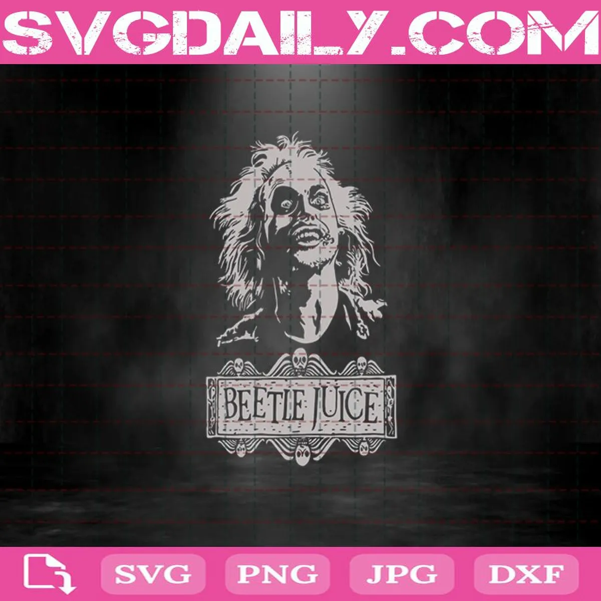 Beetlejuice American Horror Film Svg, Horror Movies Svg, Svg Png Dxf Eps AI Instant Download